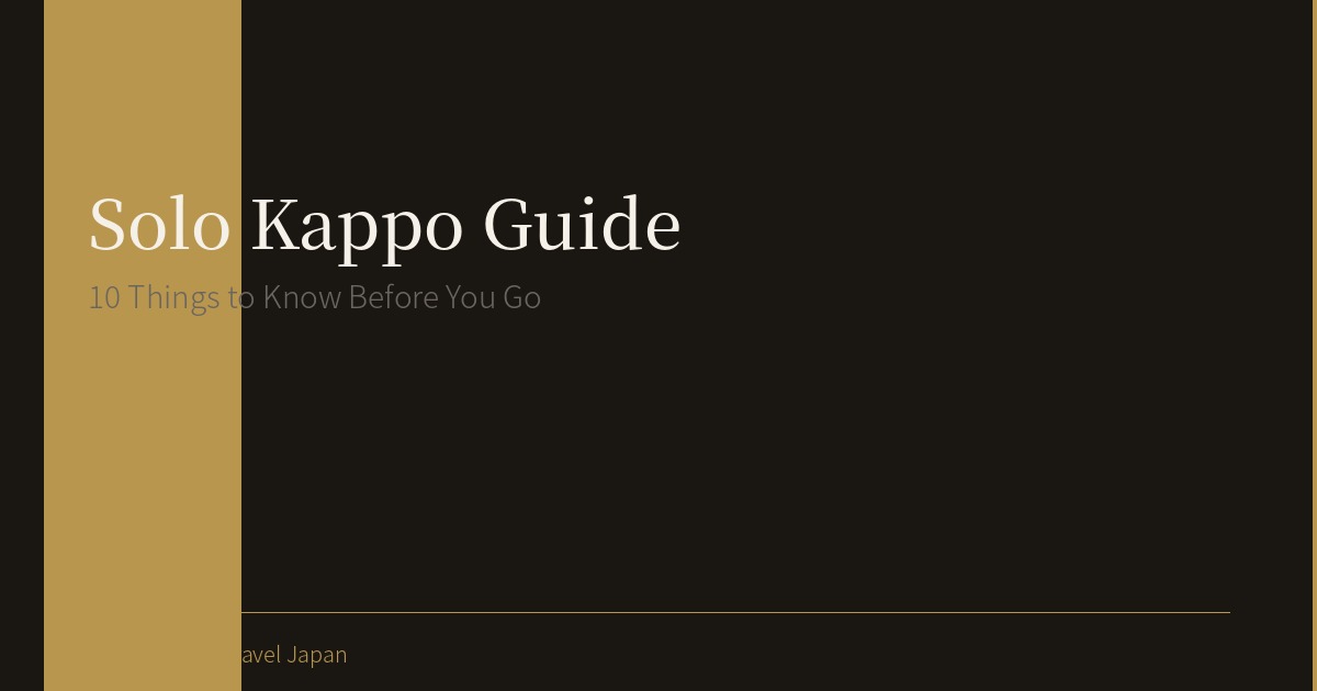 The Solo Diner's Guide to Kappo: 10 Things to Know