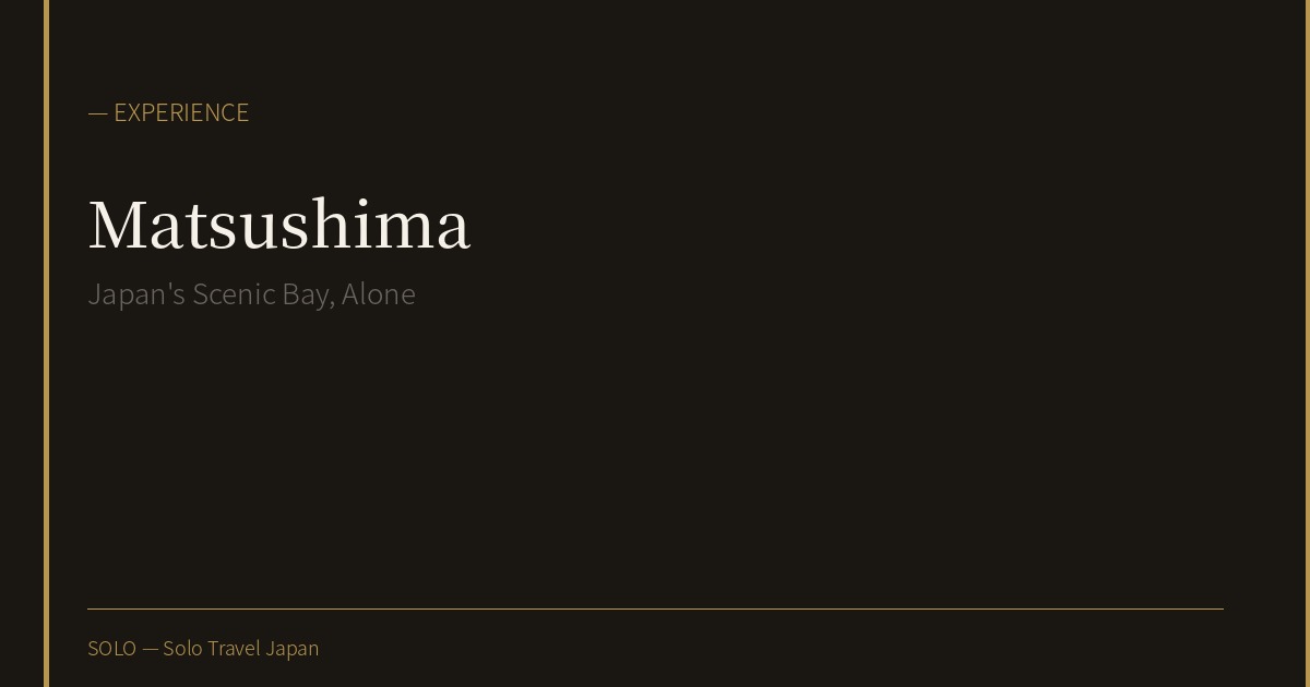 Matsushima: Japan's Scenic Bay, Alone